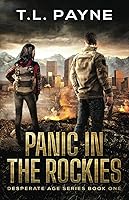 Vista 1 de Panic in the Rockies A Post Apocalyptic EMP Survival Thriller (Desperate Age Series, Book 1)
