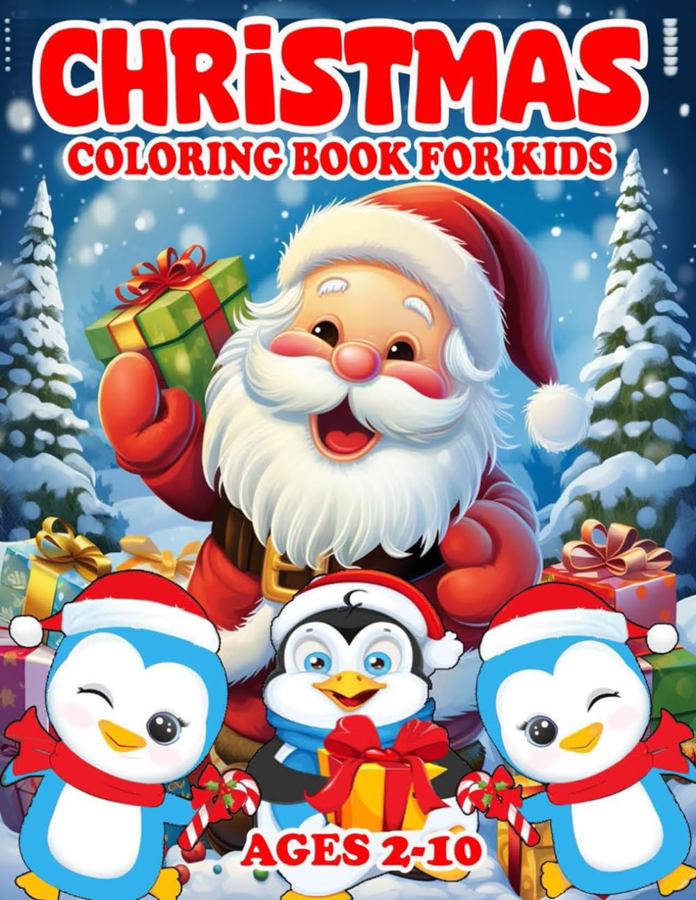 Christmas Coloring Book For Kids Ages 2-10: Featuring 50 Big Easy to ...