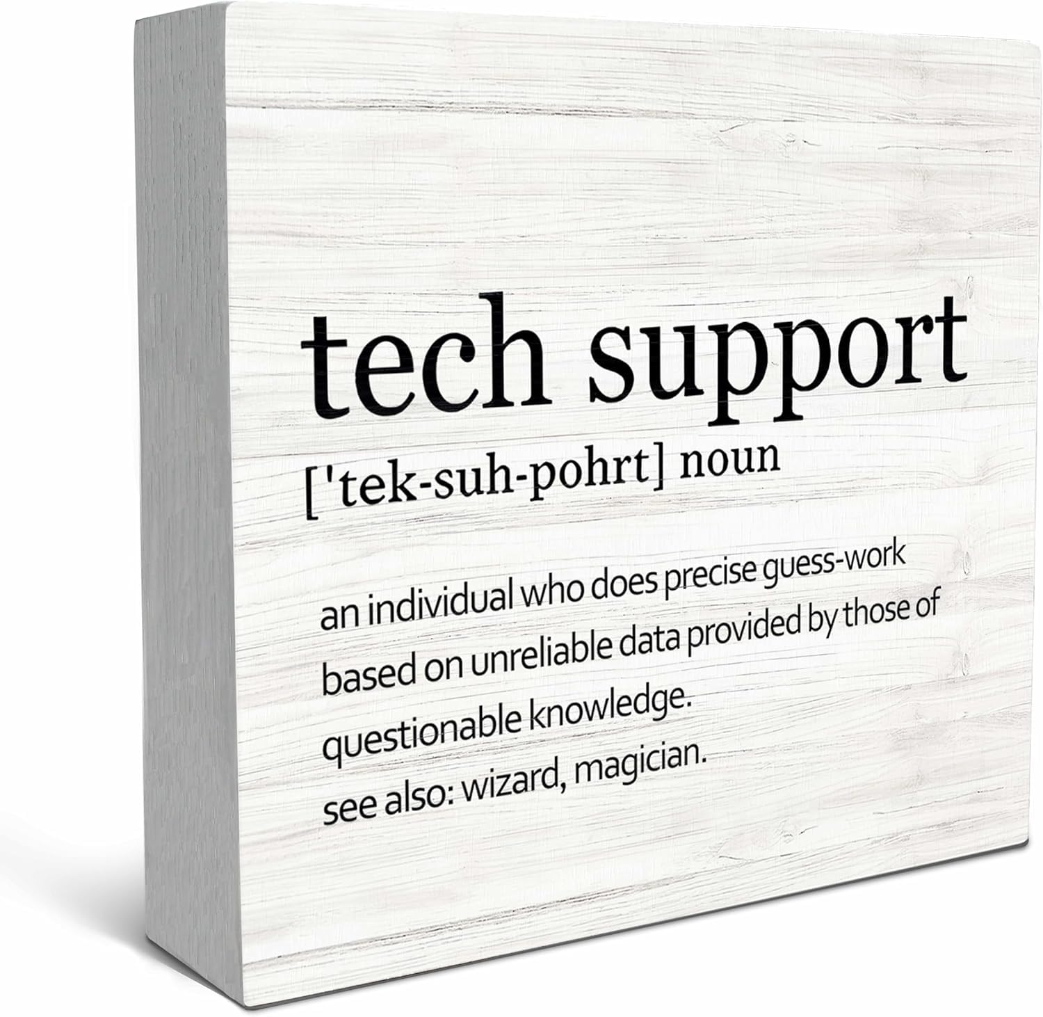 Tech Support Box Sign 5x5 Inch Funny Wooden Desk Decor