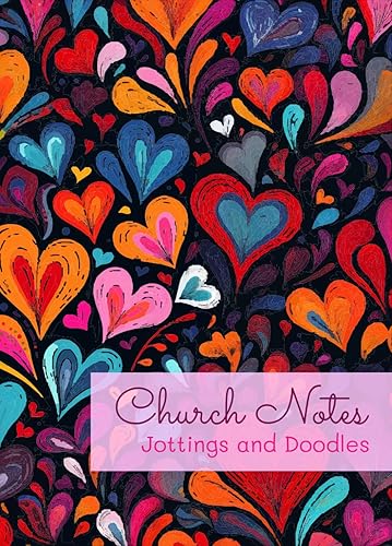 Sermon Notes and Doodles: Church Notes Notebook for women and teens to Inspire Your Faith Creatively: Journal for church sermon messages
