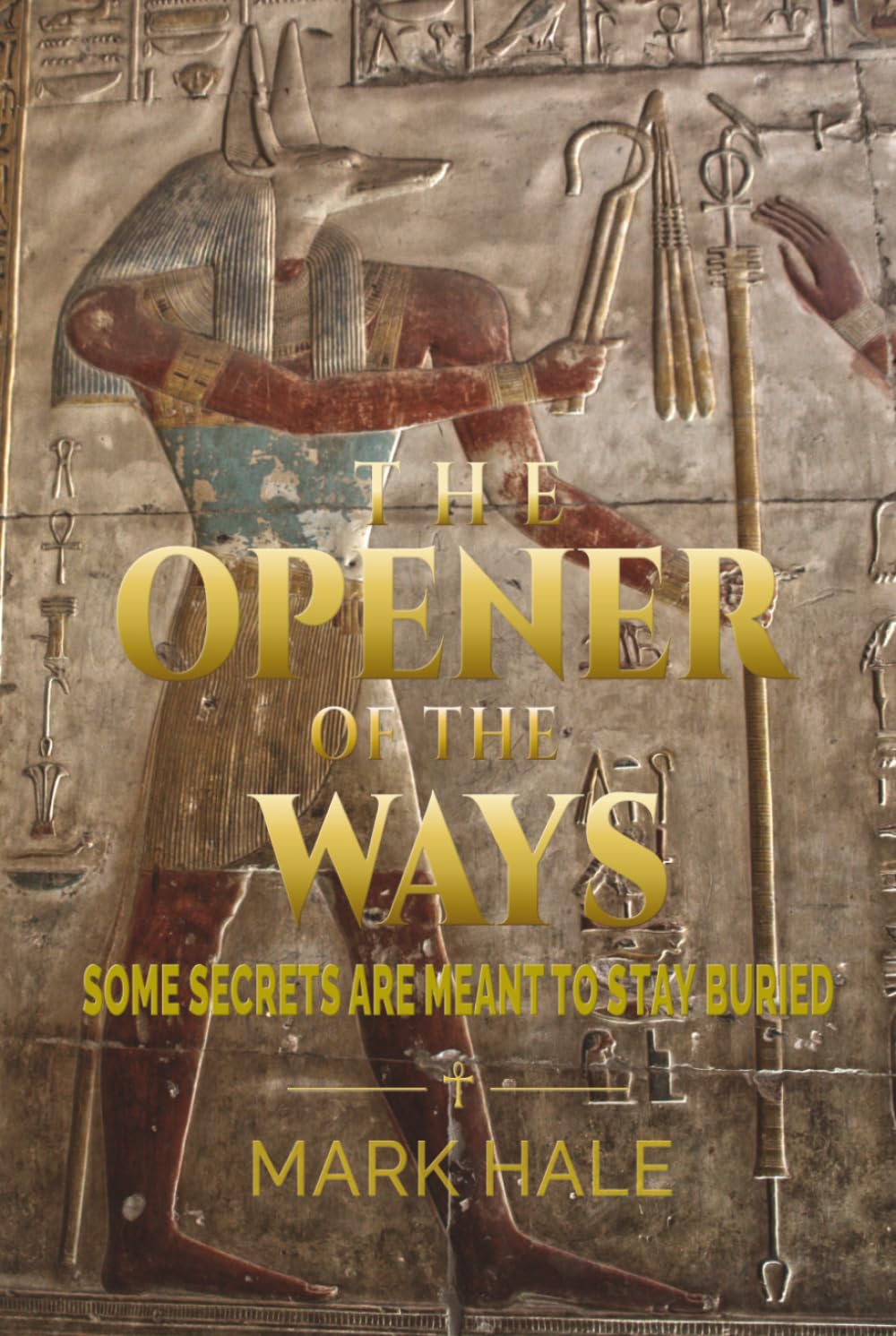 The Opener of the Ways: Some Secrets Are Meant to Stay Buried