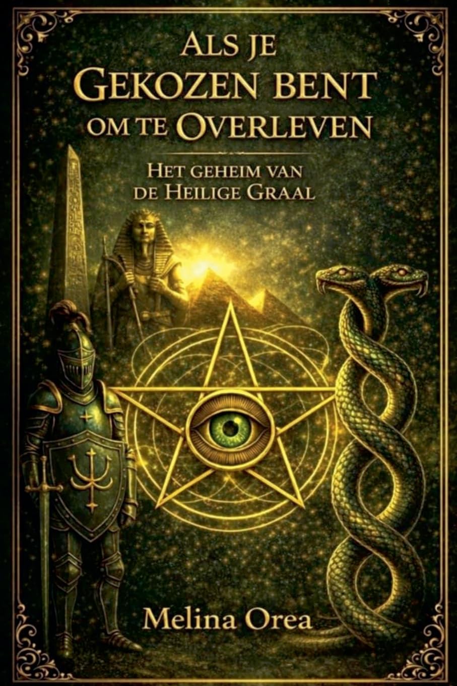 Als je gekozen bent om te overleven: Het geheim van de Heilige Graal. Deel II: 2