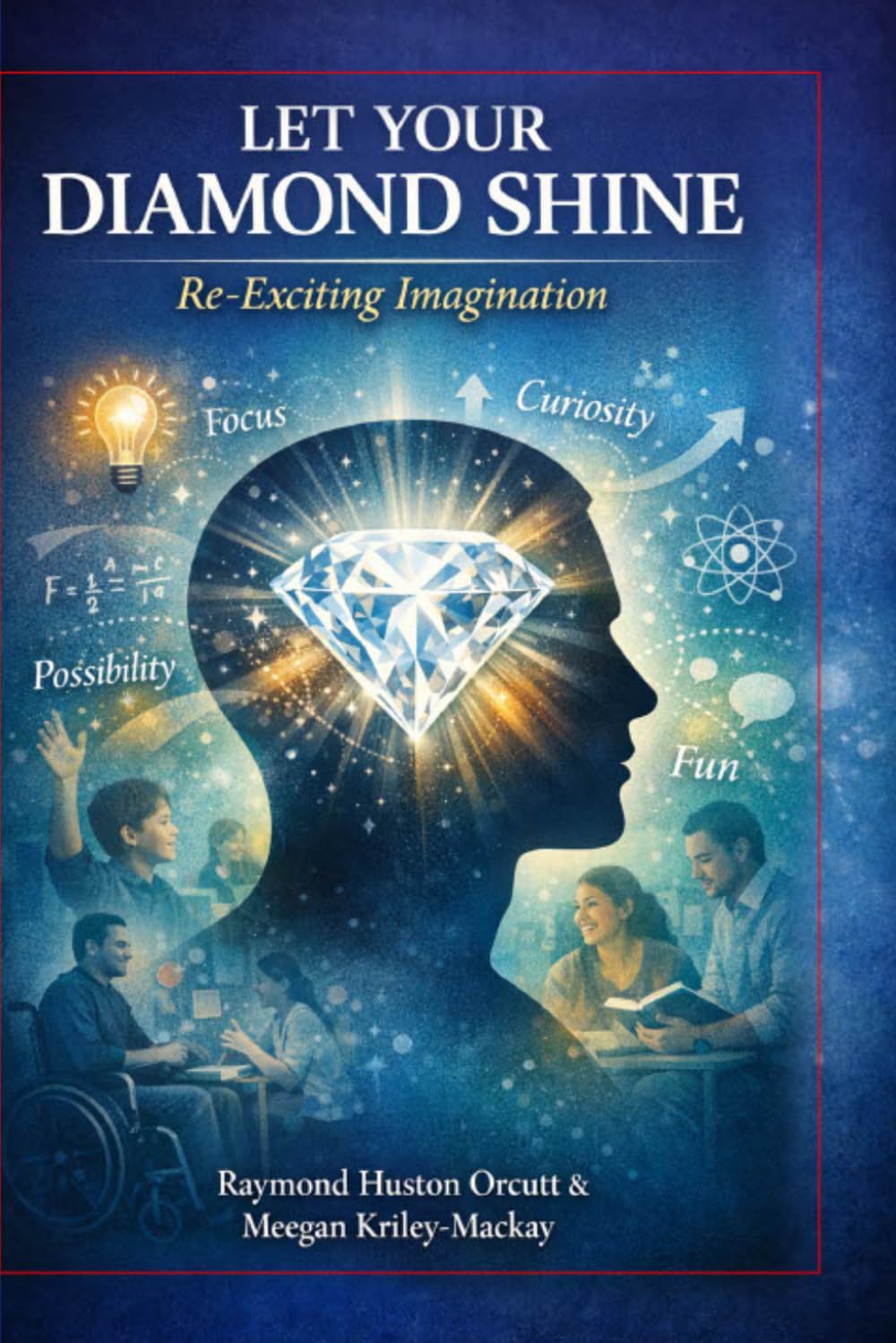 Let Your Diamond Shine: Re-Exciting Imagination      Paperback – March 20, 2026