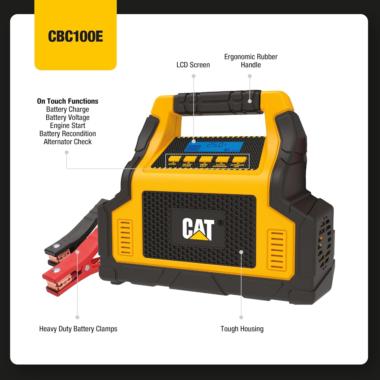 Caterpillar CBC100E with labeled components: LCD Screen, Ergonomic Rubber Handle, Heavy Duty Battery Clamps, Tough Housing, and One Touch Functions.