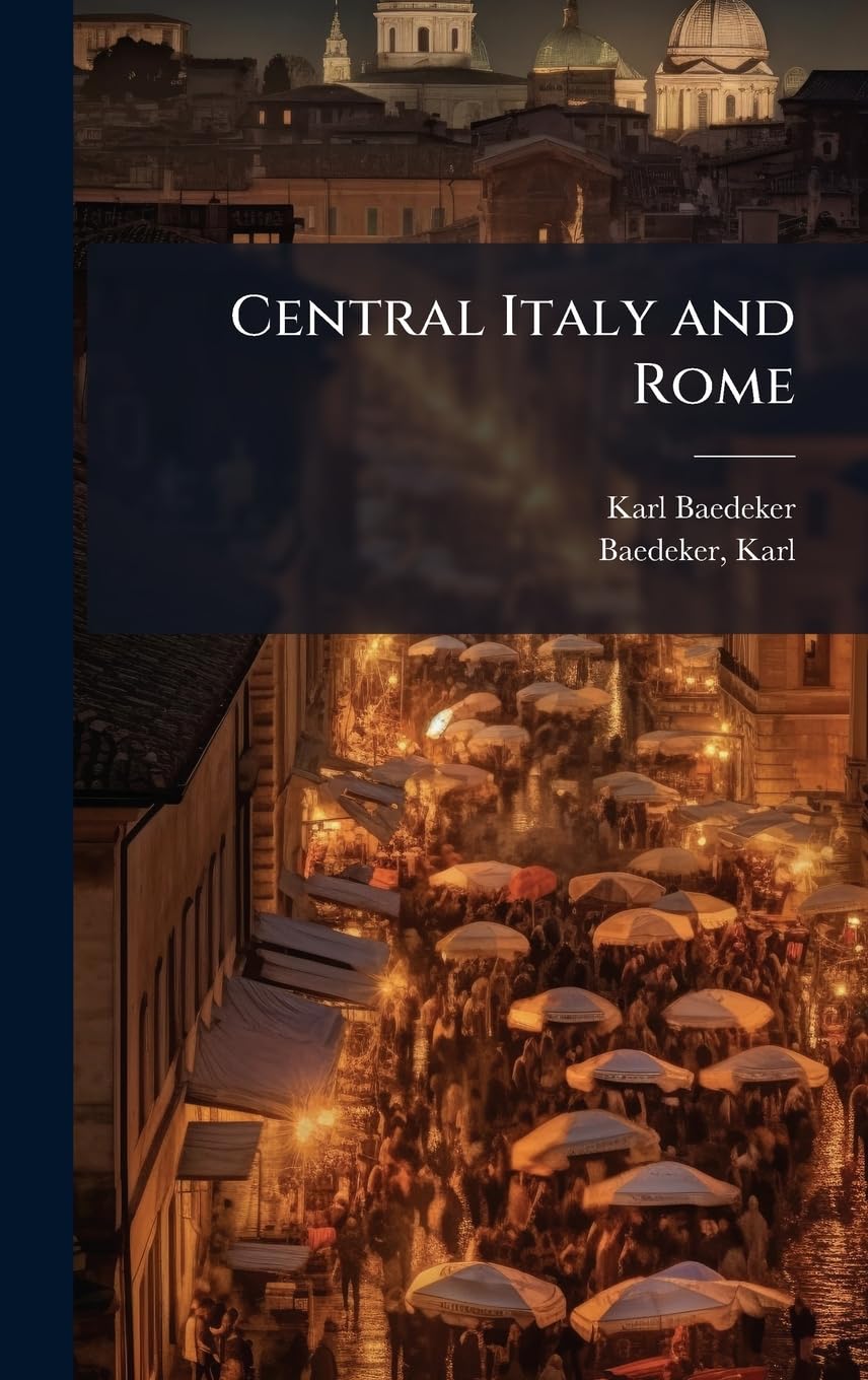 Central Italy and Rome