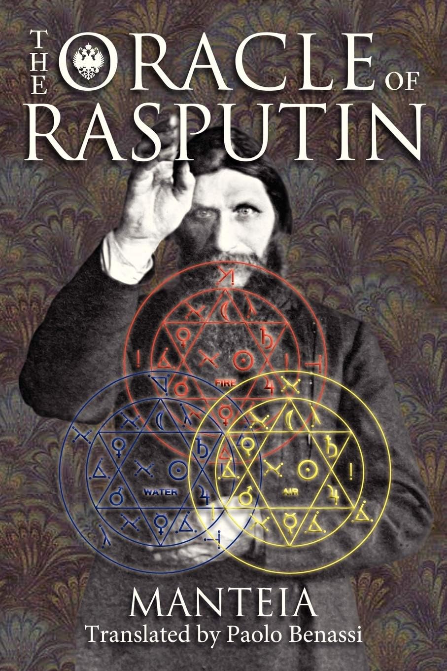 The Oracle of Rasputin Paperback – 15 Feb. 2013