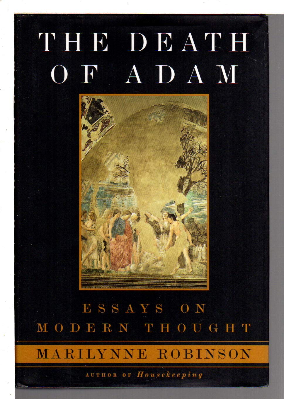 The Death of Adam: Essays on Modern Thought