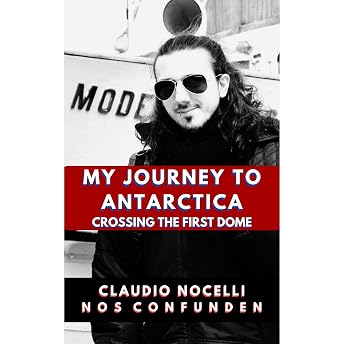 My Journey to Antarctica Audiobook by Claudio Nocelli episode artwork