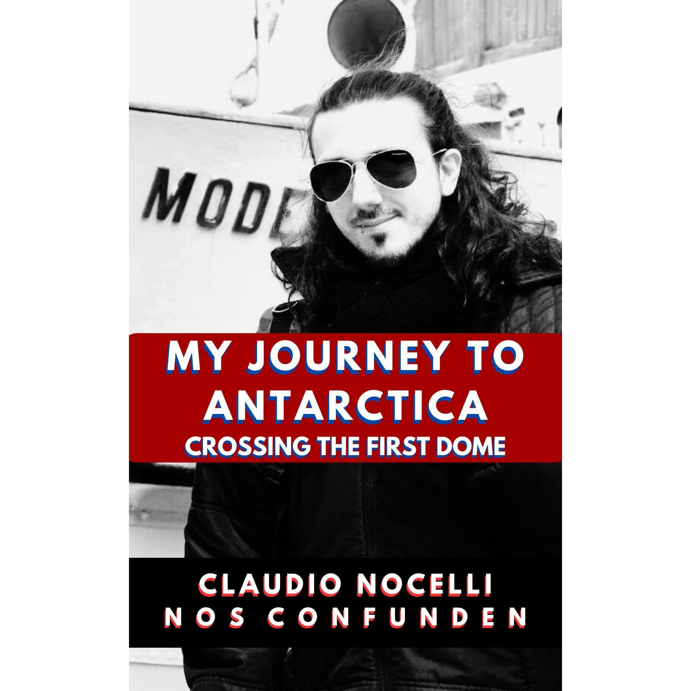 My Journey to Antarctica