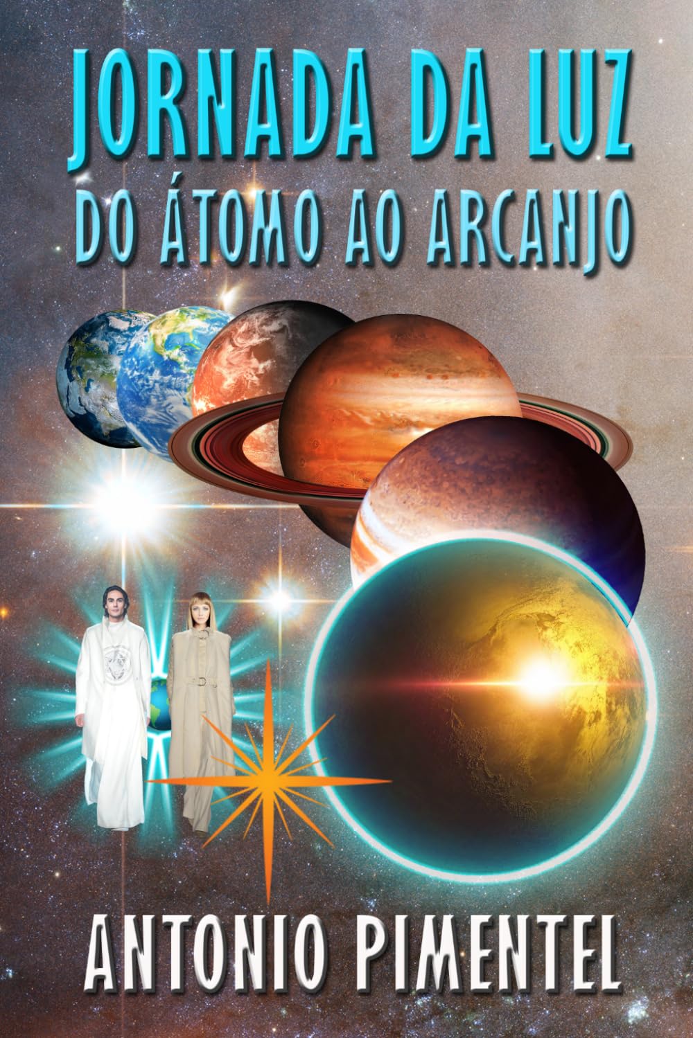 JORNADA DA LUZ | DO ÁTOMO AO ARCANJO