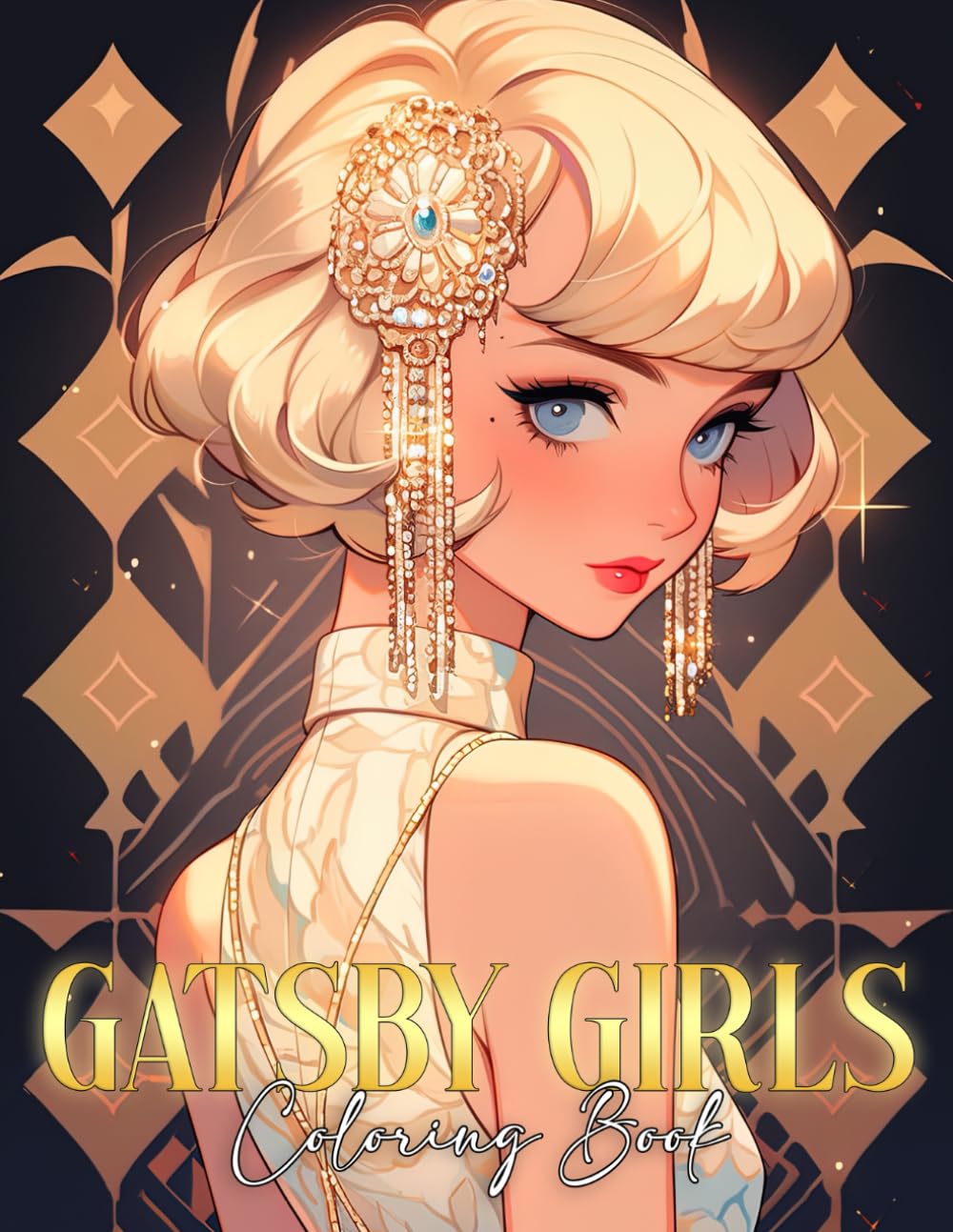 Gatsby Girls Coloring Book: 1920s Fashion and Flapper Style Coloring Pages For Adults And Teens To Color Fun And Enjoy