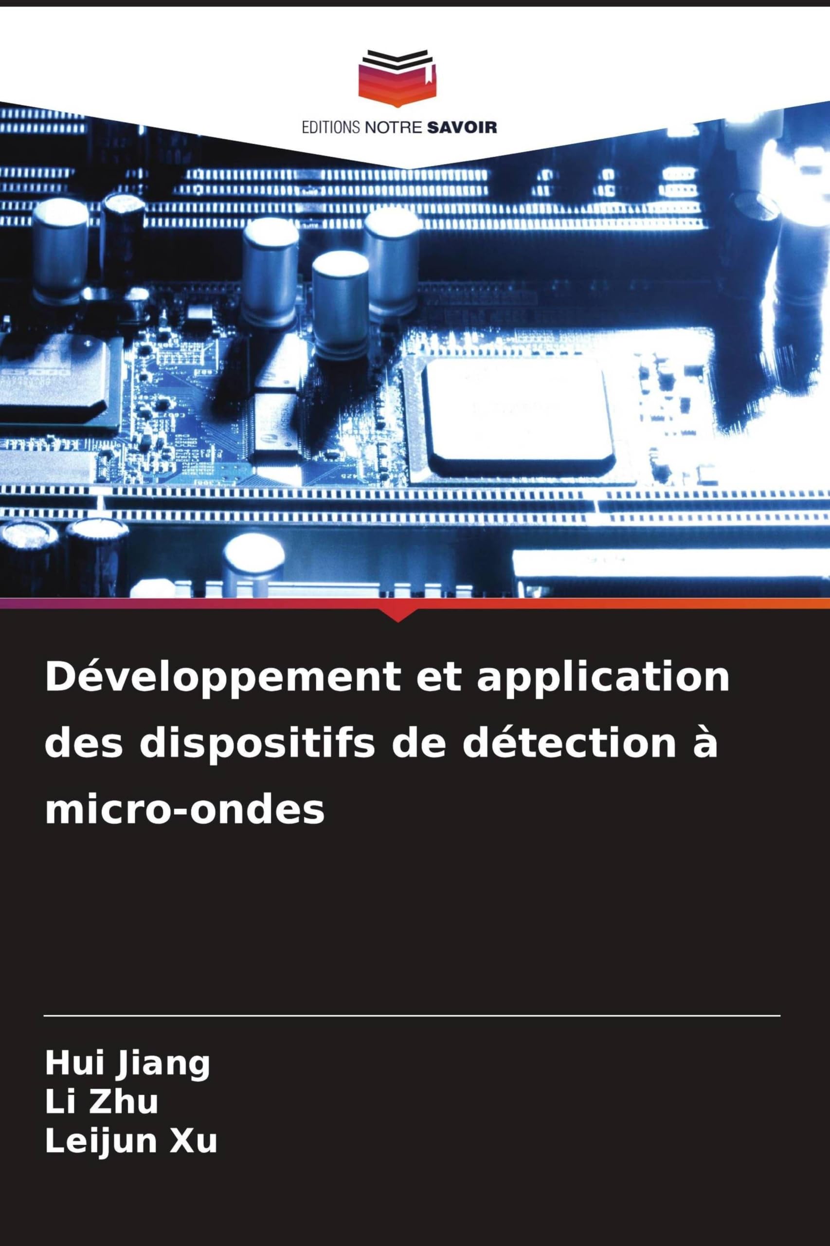 Développement et application des dispositifs de détection à micro-ondes