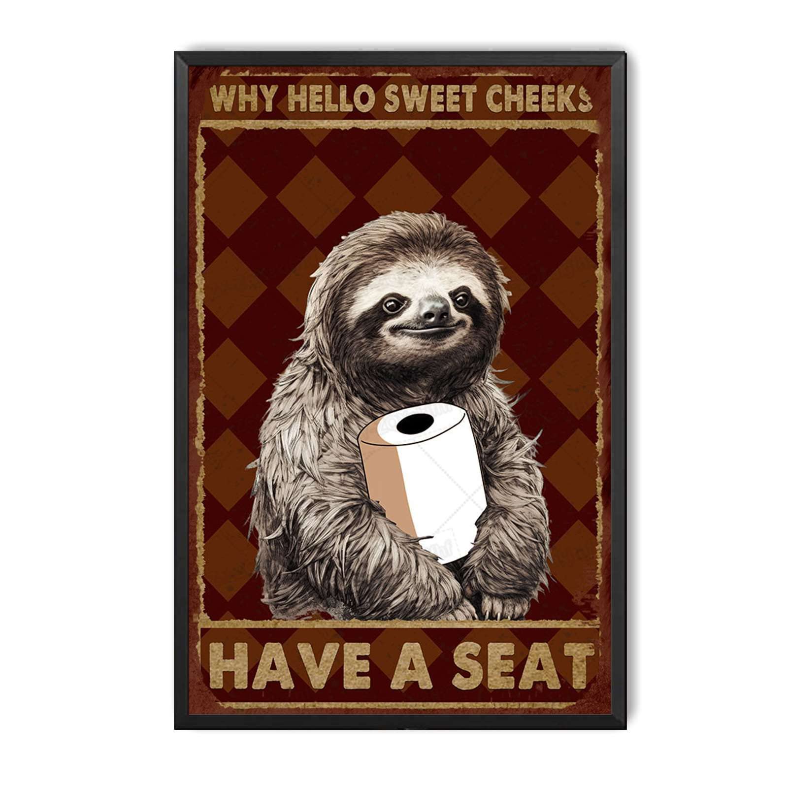 peiyeety Metal Tin Sign Sloth Bathroom Inspired Vintage Decorative Wall Plaque, Funny Quote Poster For Home Bedroom Living Room Bar Cafe Farmhouse Indoor Outdoor Wall Decoration, 6x8 Inch