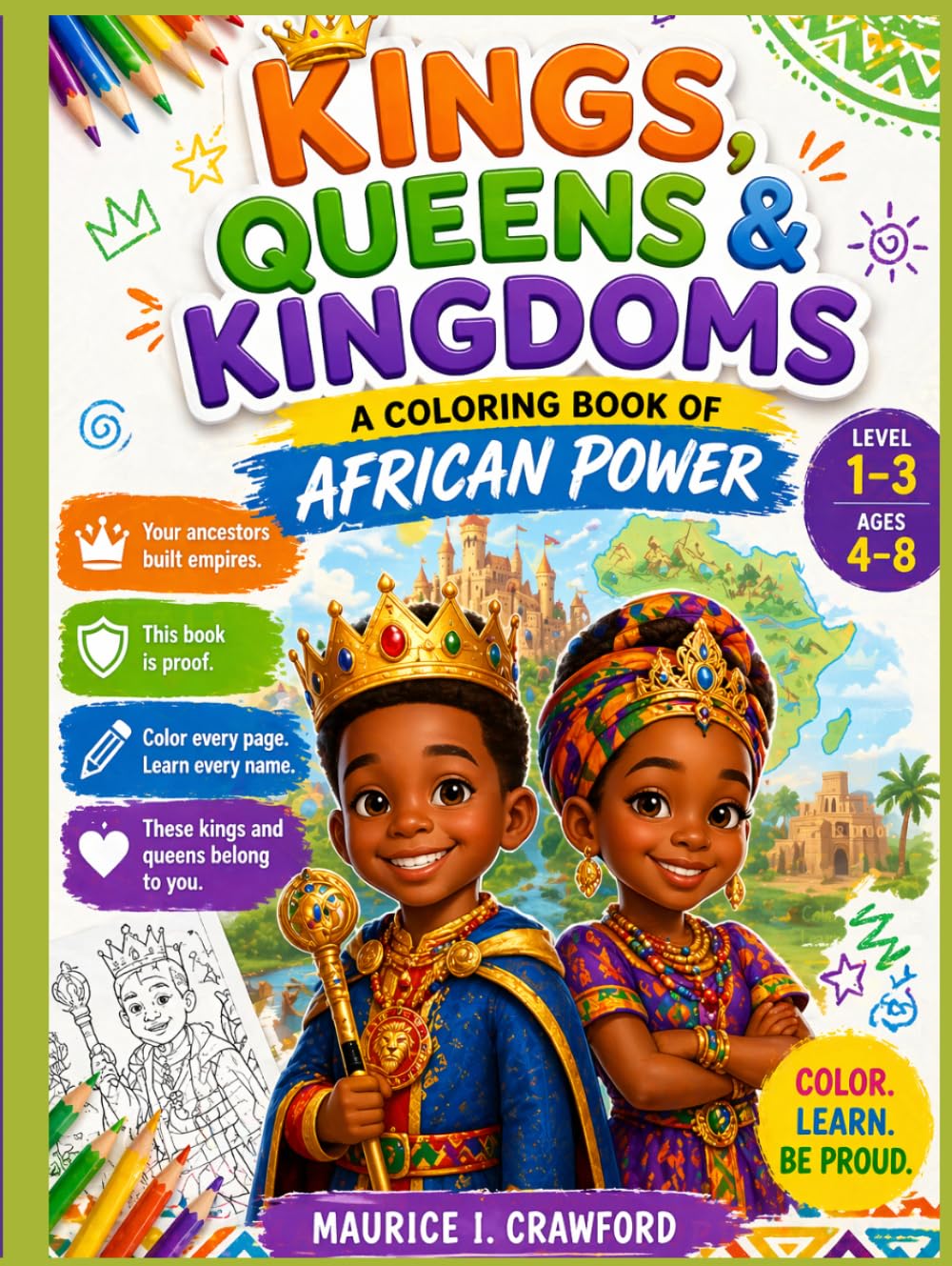 KINGS, QUEENS & KINGDOMS: A COLORING BOOK AFRICAN POWER