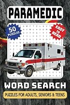 Paramedic Word Search Puzzle Book: Word Searches with Easy to Read Print, Paramedic Themed, Ambulances, Trauma, Emergency Services and More | 6x9 ... Gift, Vacations, Holidays and Free Times
