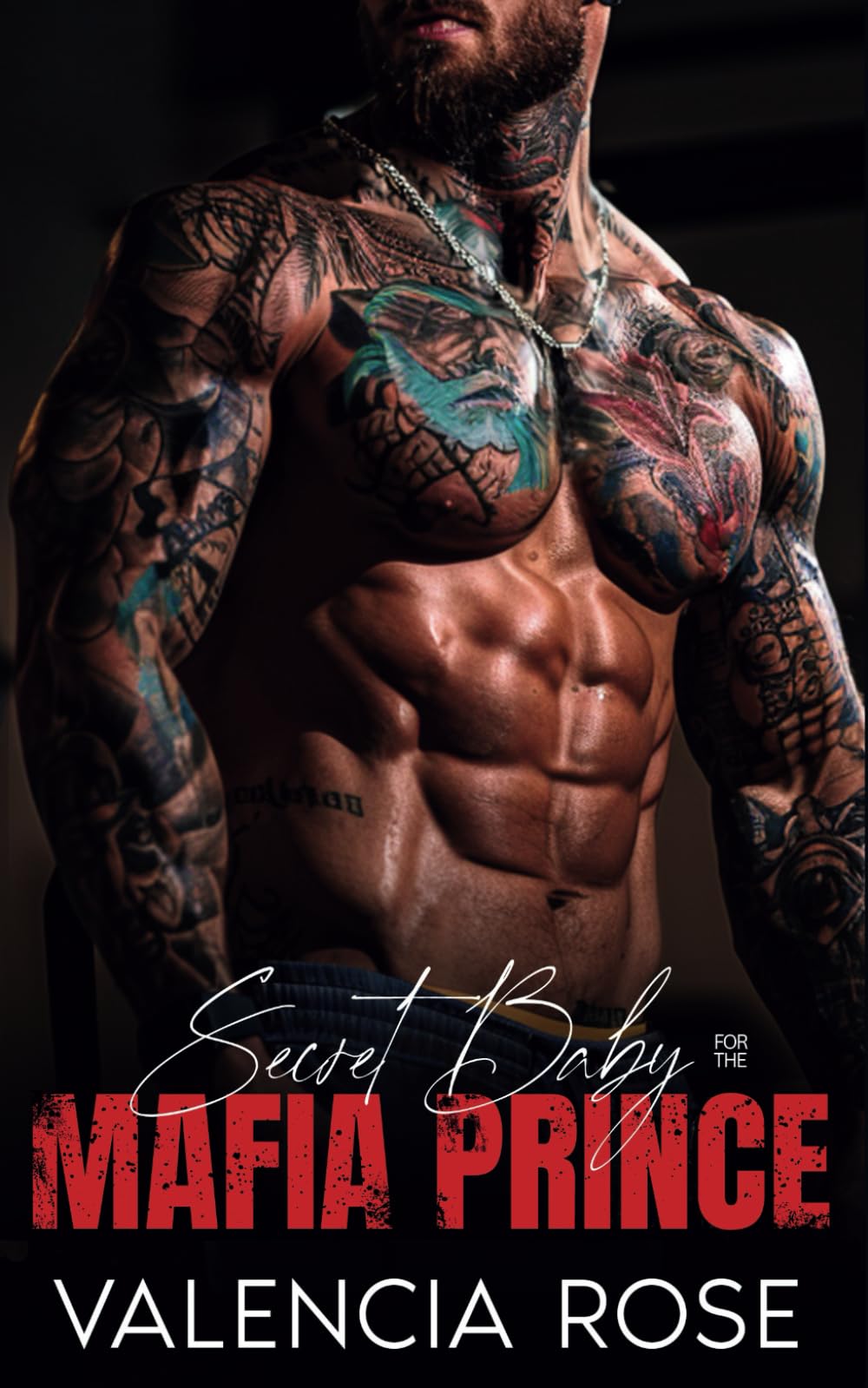 Secret Baby For The Mafia Prince: An Enemies To Lovers Dark Mafia Romance (Savage Mafia Empire)