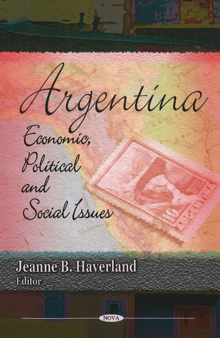 Buy Argentina: Economic, Political and Social Issues — BookShops.in
