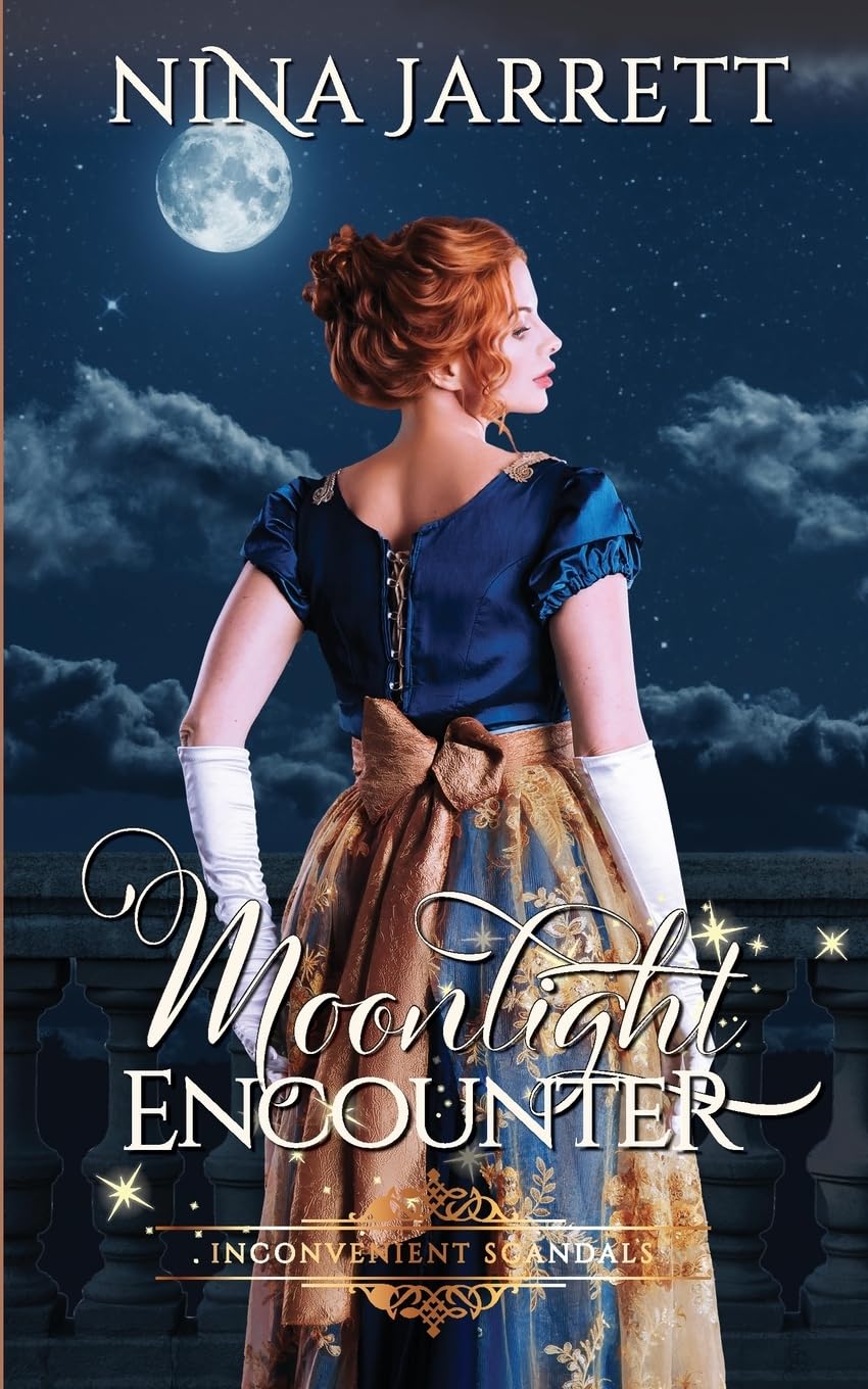 Moonlight Encounter: (Inconvenient Scandals Book 2) (Inconvenient Brides)