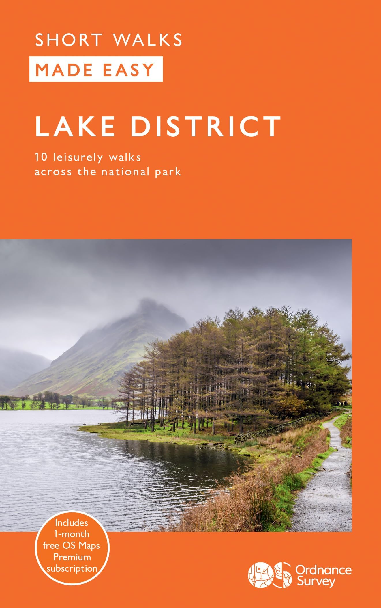 Lake District Short Walks Made Easy | Ordnance Survey | 10 Accessible Walks For Everybody | Guidebook | National Park | England | Walks | Adventure: 10 Leisurely Walks (OS Short Walks Made Easy)