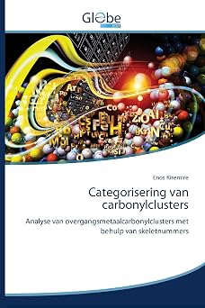 Categorisering van carbonylclusters Analyse van overgangsmetaalcarbonylclusters met behulp van skeletnummers