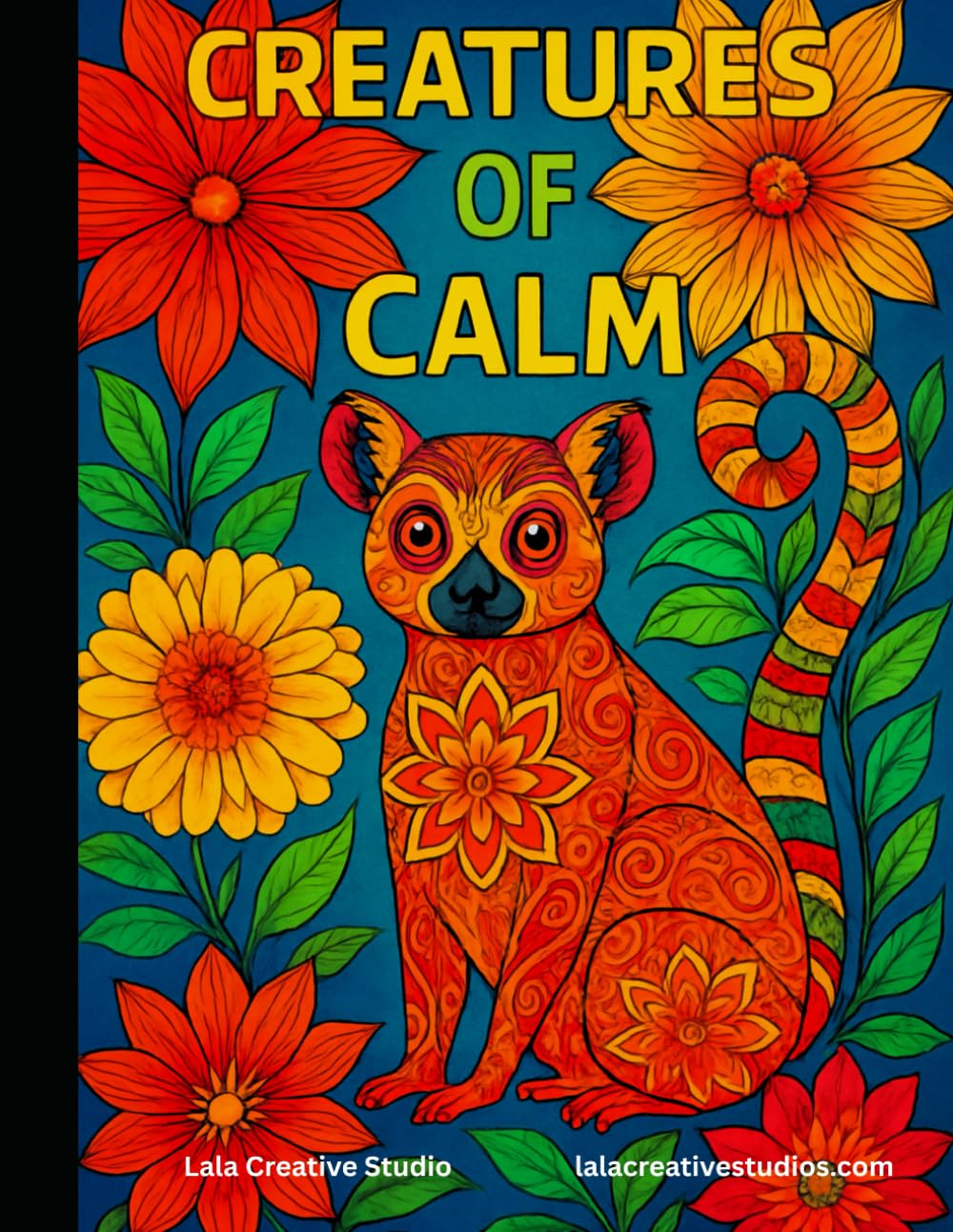 Creatures of Calm: Adult Coloring Book: Relax and Unwind with a Collection of Unique and Unusual Animals in Calming Mandala Designs