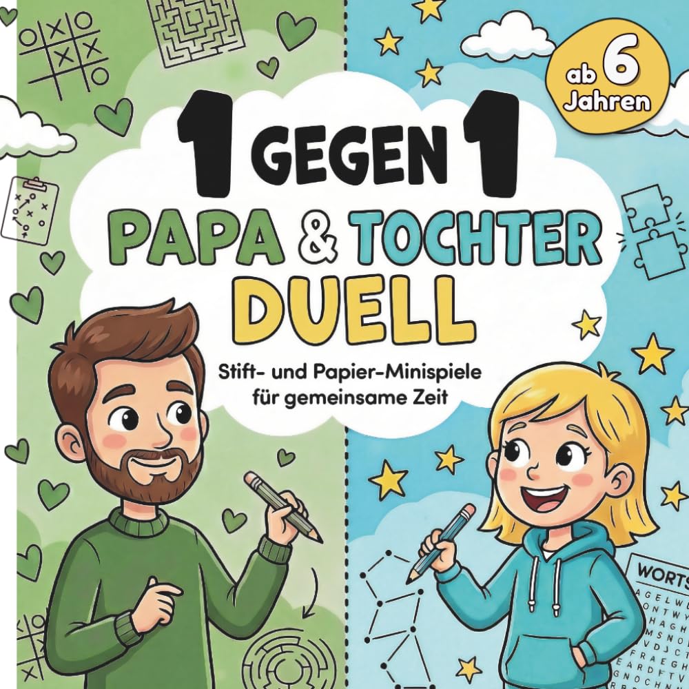 1 gegen 1 Papa & Tochter Duell: Stift- und Papier-Minispiele für gemeinsame Zeit | Interaktives Spielebuch gegen Langeweile – Coole Geschenkidee für Papas & Mädchen | Ab 6 Jahren
