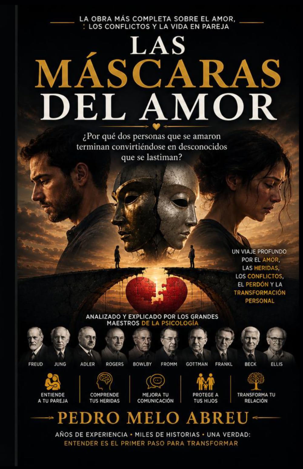 Las Máscaras del Amor: Por qué fracasan las relaciones que prometieron durar para siempre