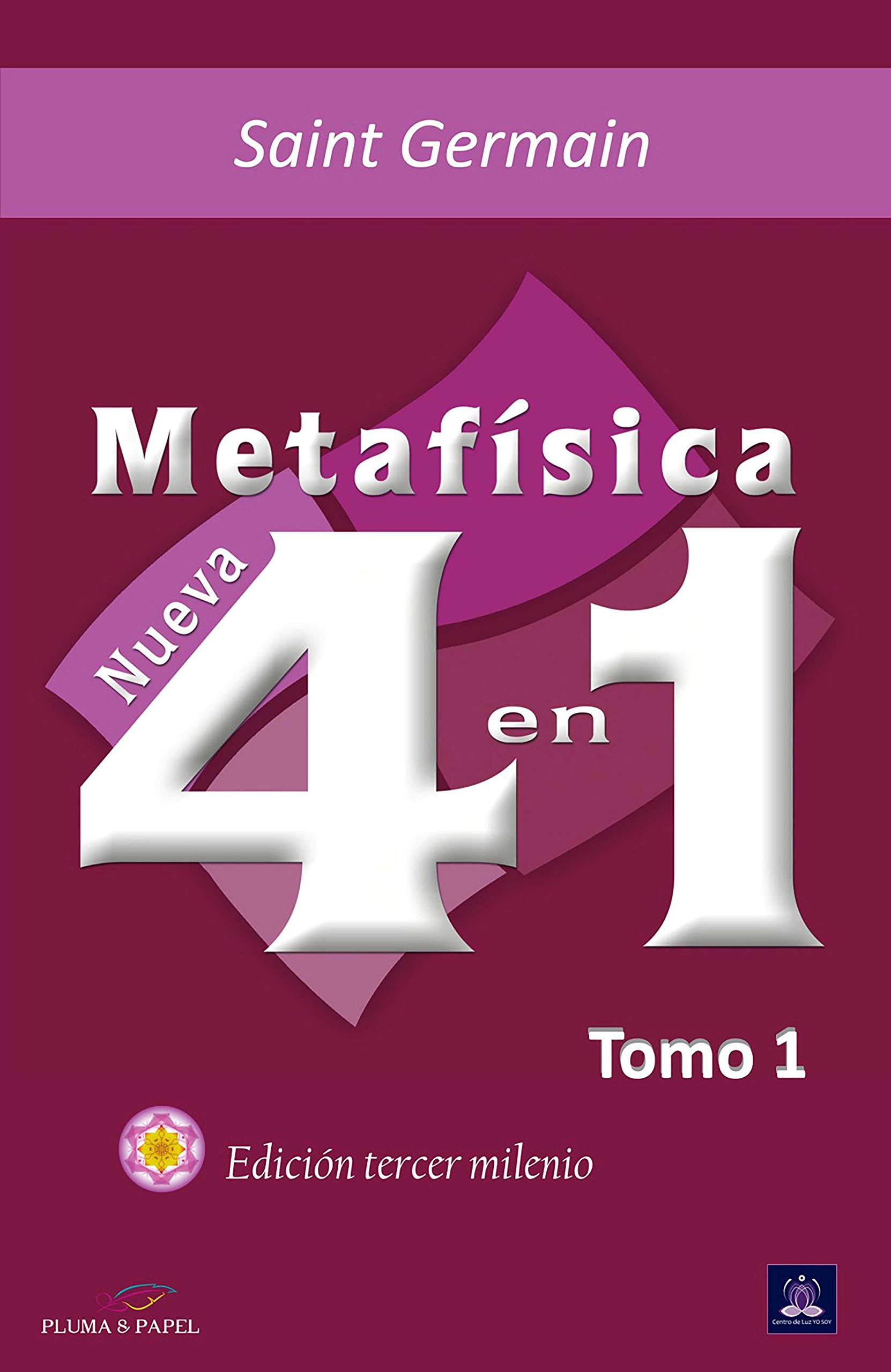 Nueva Metafísica 4 en 1: Tomo 1 (Edición Tercer Milenio) (Spanish Edition)