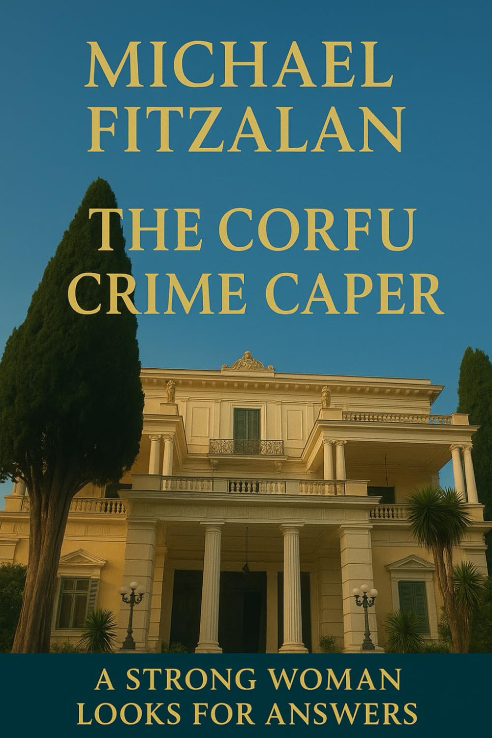 The Corfu Crime Caper: An Aphrodite Murder Mystery