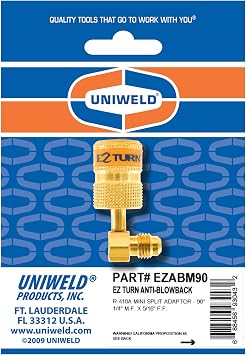 Uniweld EZABM90 Ez-Turn Anti-Blowback R410a Mini Split Adapter, 1/4 M.F. X 5/16 (1/2-20) Female, 90