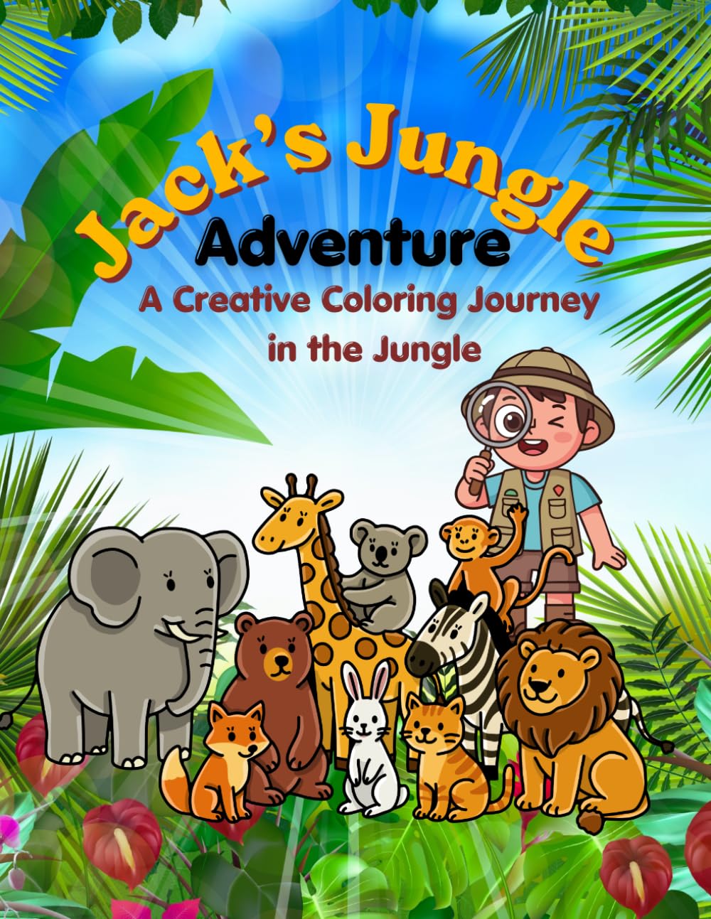 Jack's jungle adventure: Where the Adventure Begins! | A Fun Jungle Animals Coloring Book for Kids Ages 4–8 (Jack's adventures)