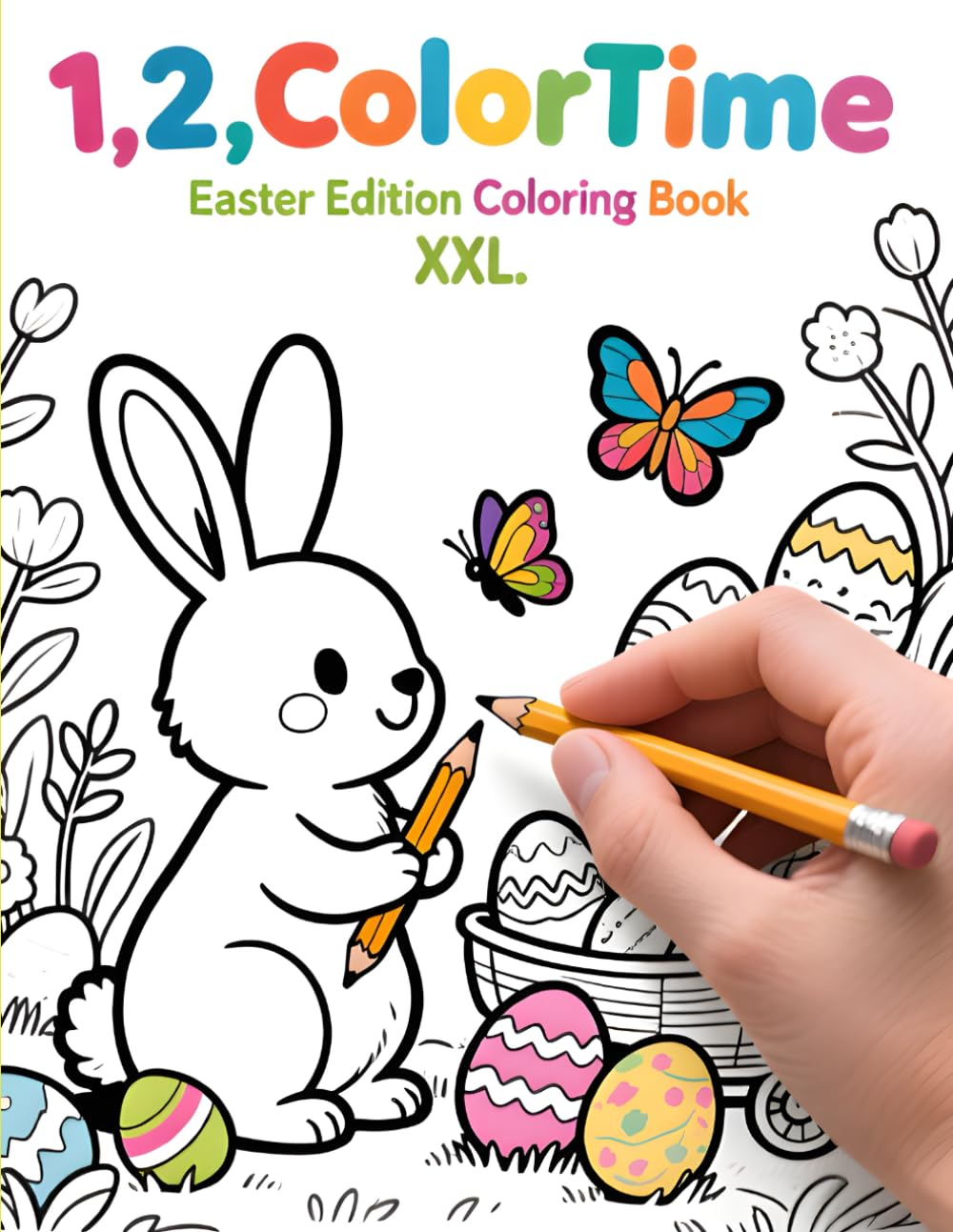 1,2,ColorTime Easter Edition XXL Coloring Book: Niedliche Osterhasen, wunderschön verzierte Ostereier und entspannende Frühlingsszenen zum Stressabbau und kreativen Abschalten