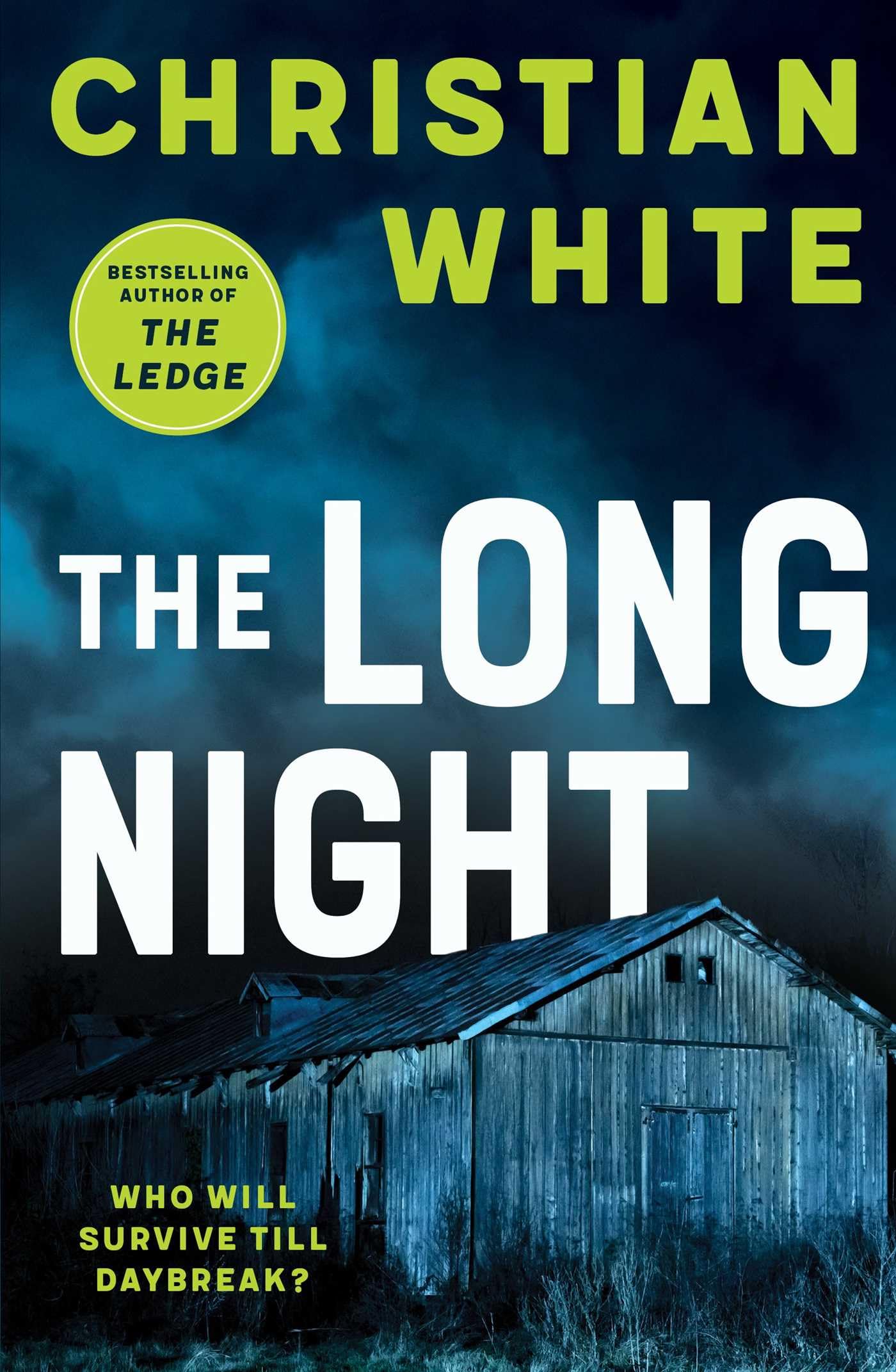 The Long Night by Christian White (Paperback Book)