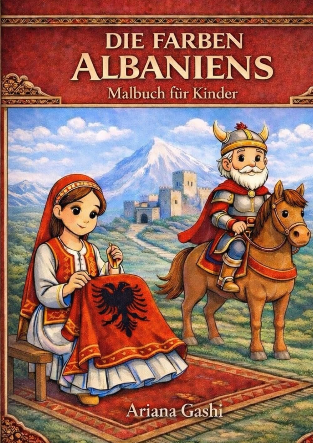 Die Farben Albaniens: Malbuch für Kinder