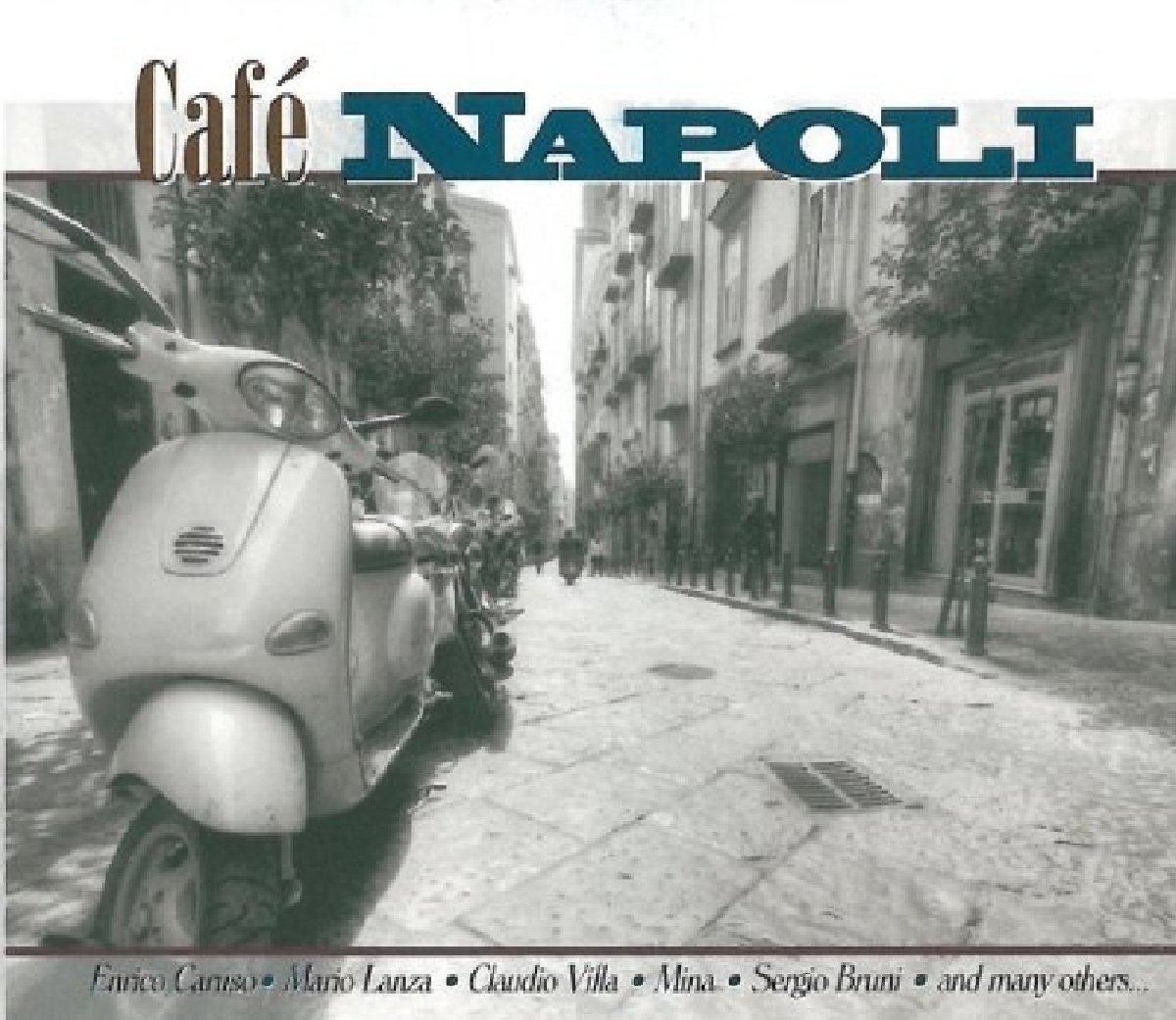 Cafe Napoli [Audio CD] VARIOUS ARTISTS