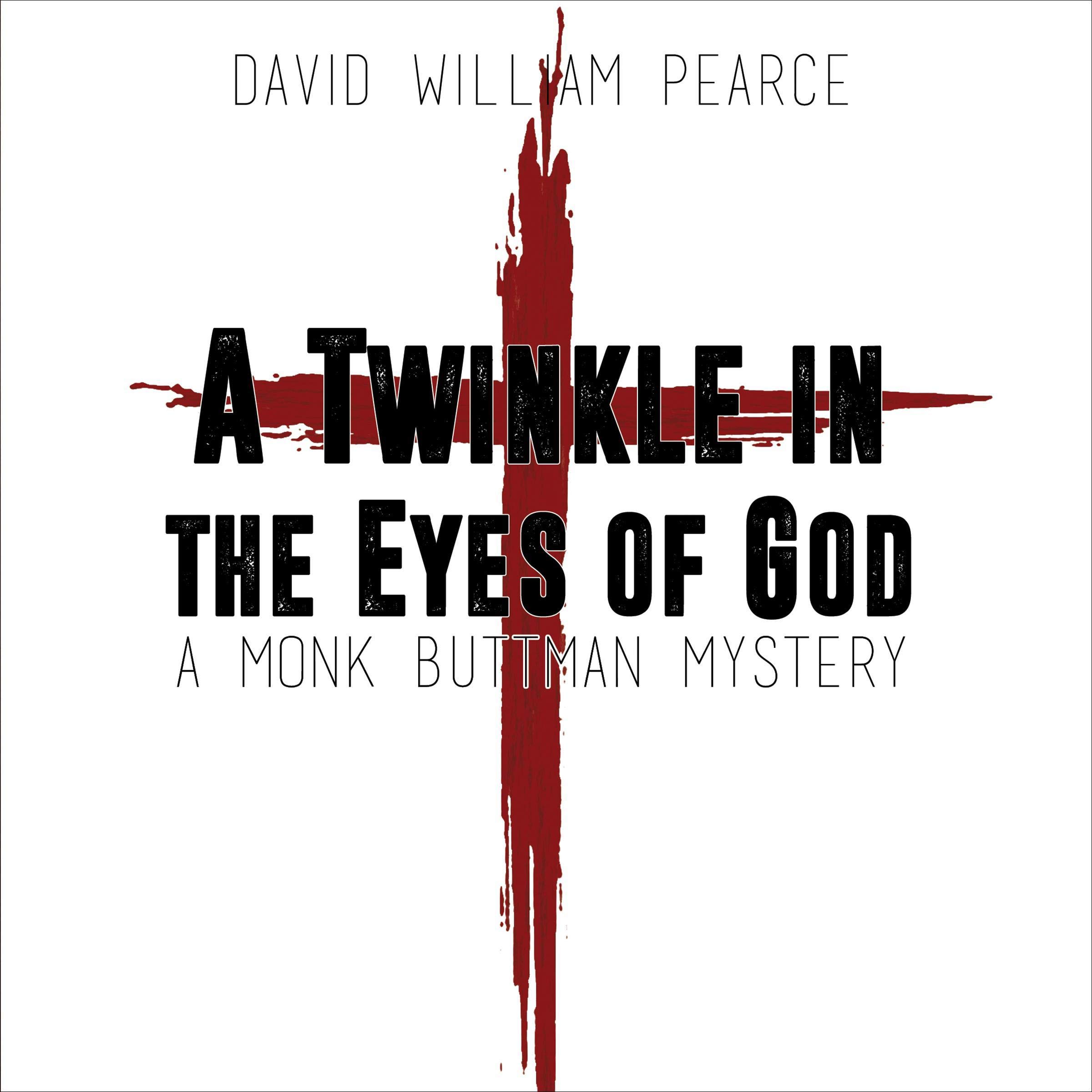 A Twinkle in the Eyes of God