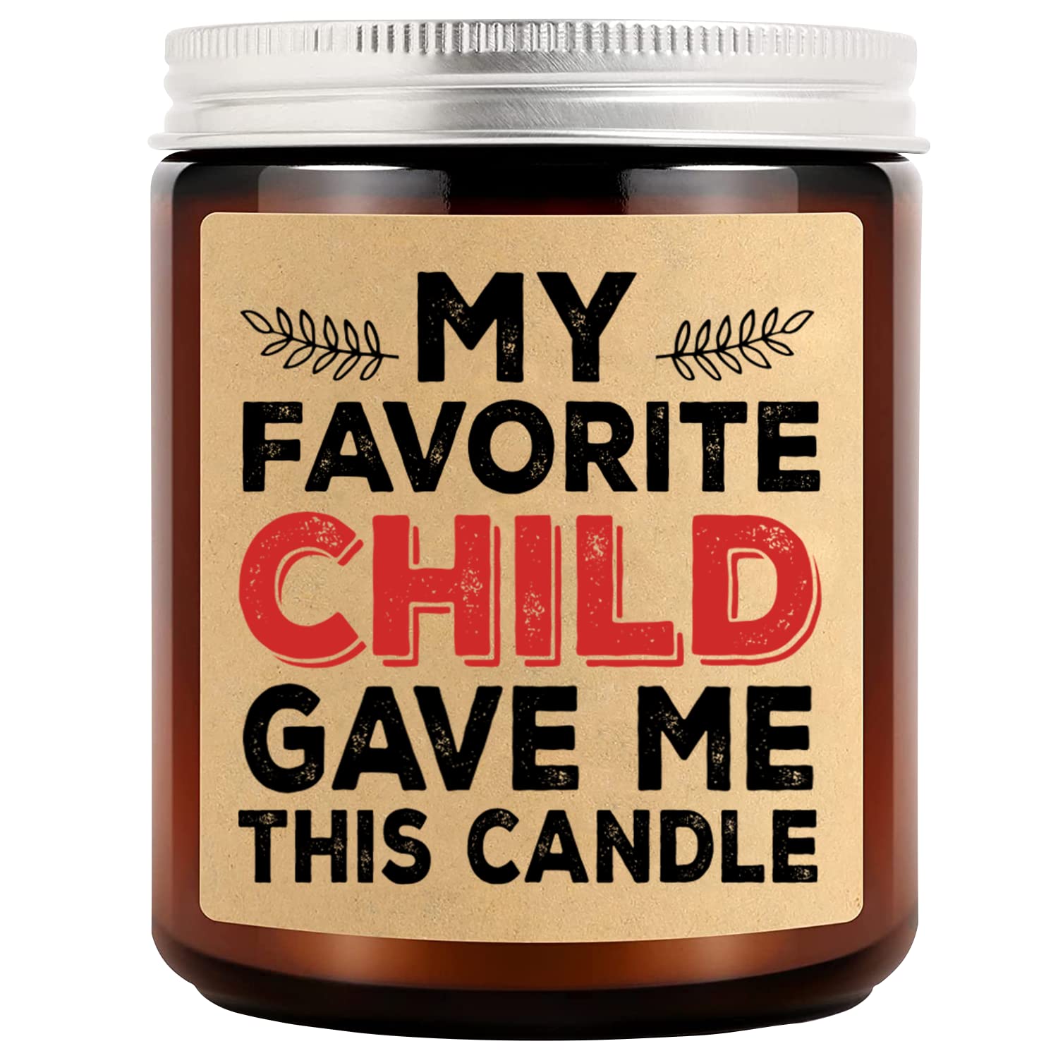 Favorite Child Gave Me This Candle Scented Candle, Funny Gift for Mom, Eco-Friendly Soy Wax, Hand-Poured, Perfect for Mother's Day