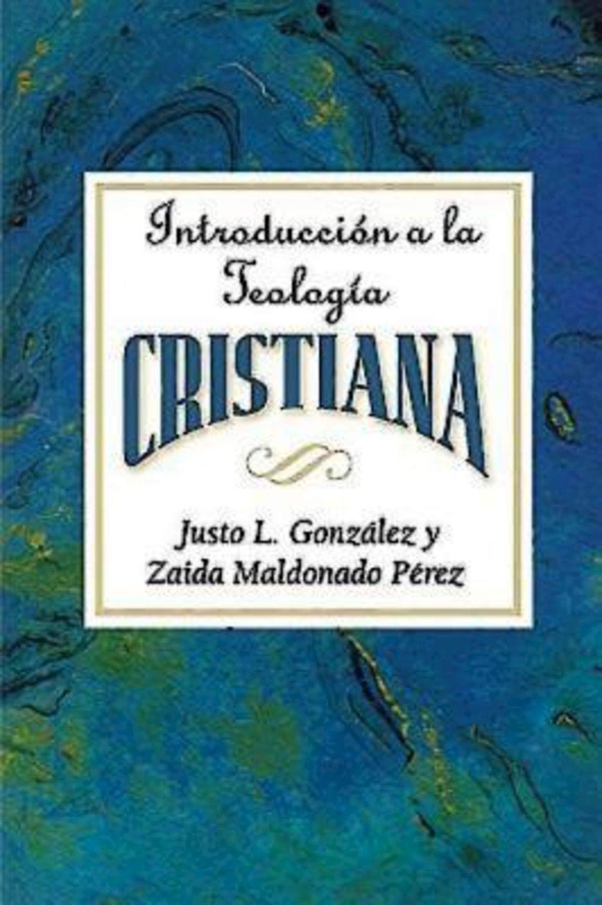 Introducción a la teología cristiana AETH: Introduction to Christian Theology Spanish (Spanish Edition)