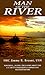 Man of the River: Memoir of a Brown Water Sailor in Vietnam, 1968-1969