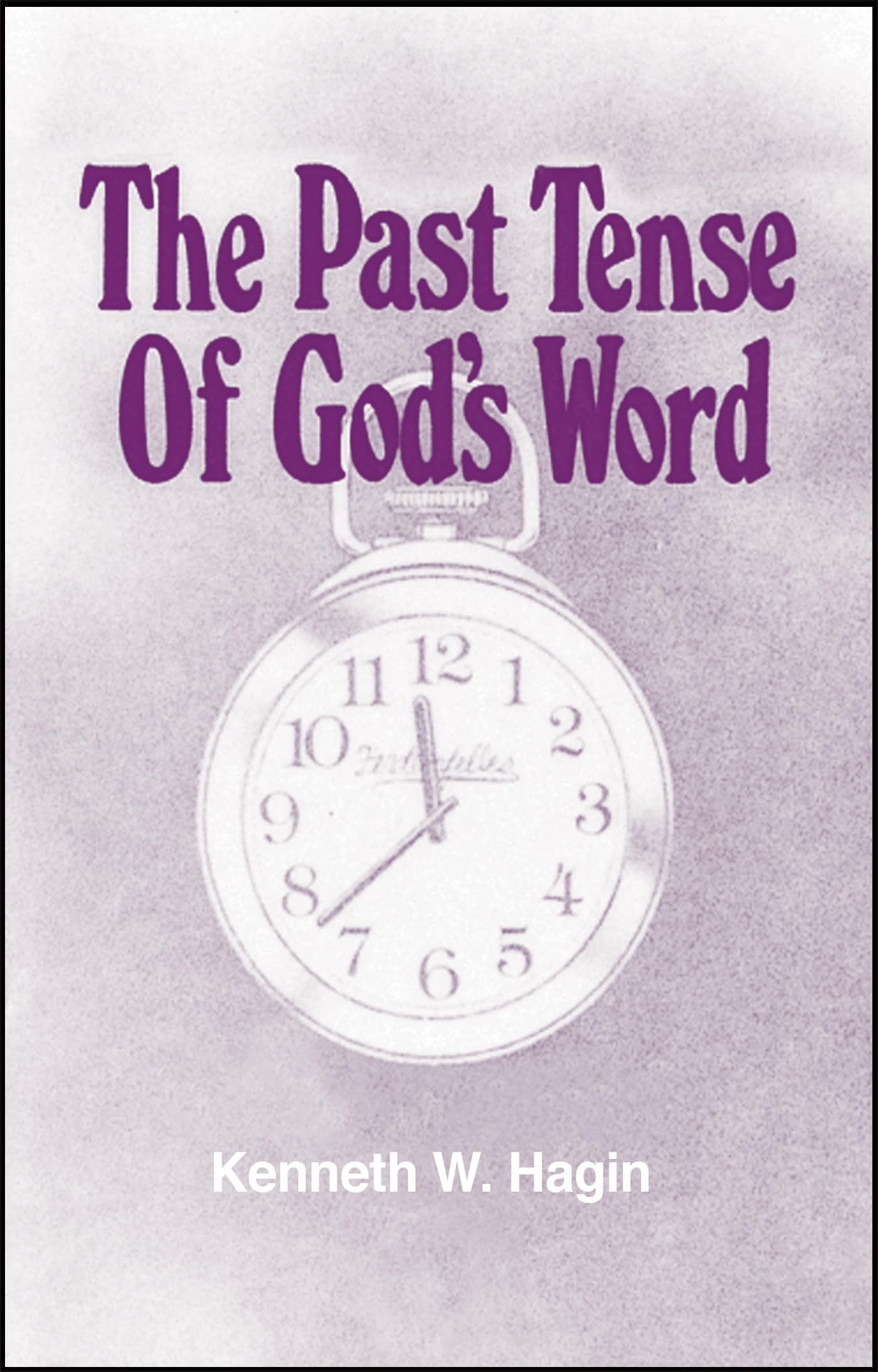 Buy The Past Tense of God's Word — BookShops.in