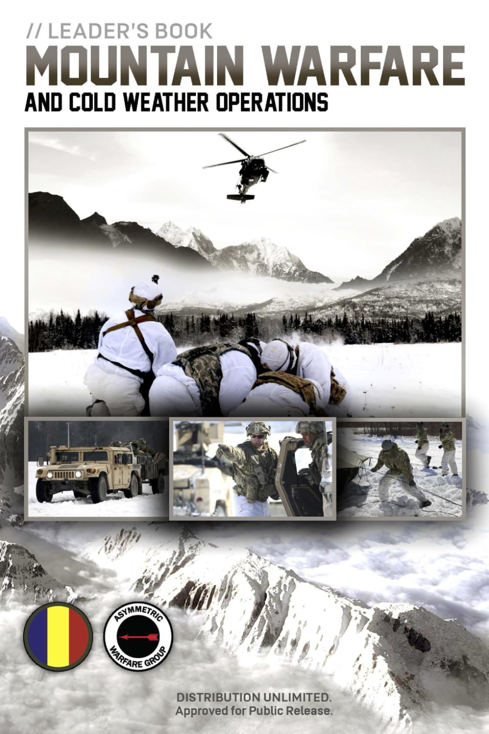 Mountain Warfare and Cold Weather Operations: Leader's book