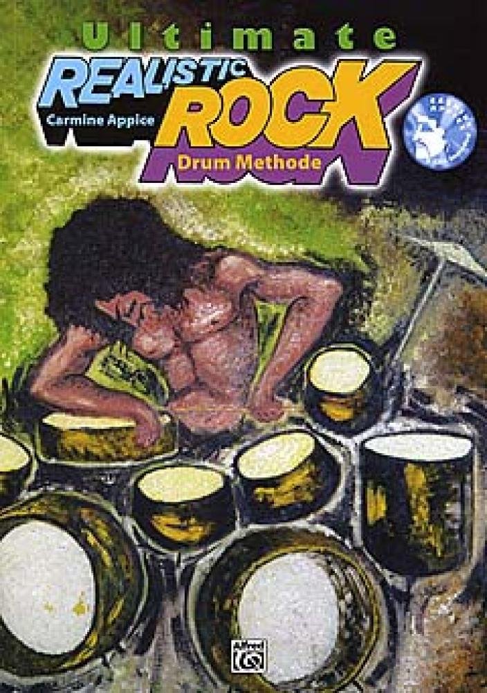 Ultimate Realistic Rock: Drum Methode