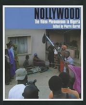 Nollywood: The Video Phenomenon in Nigeria