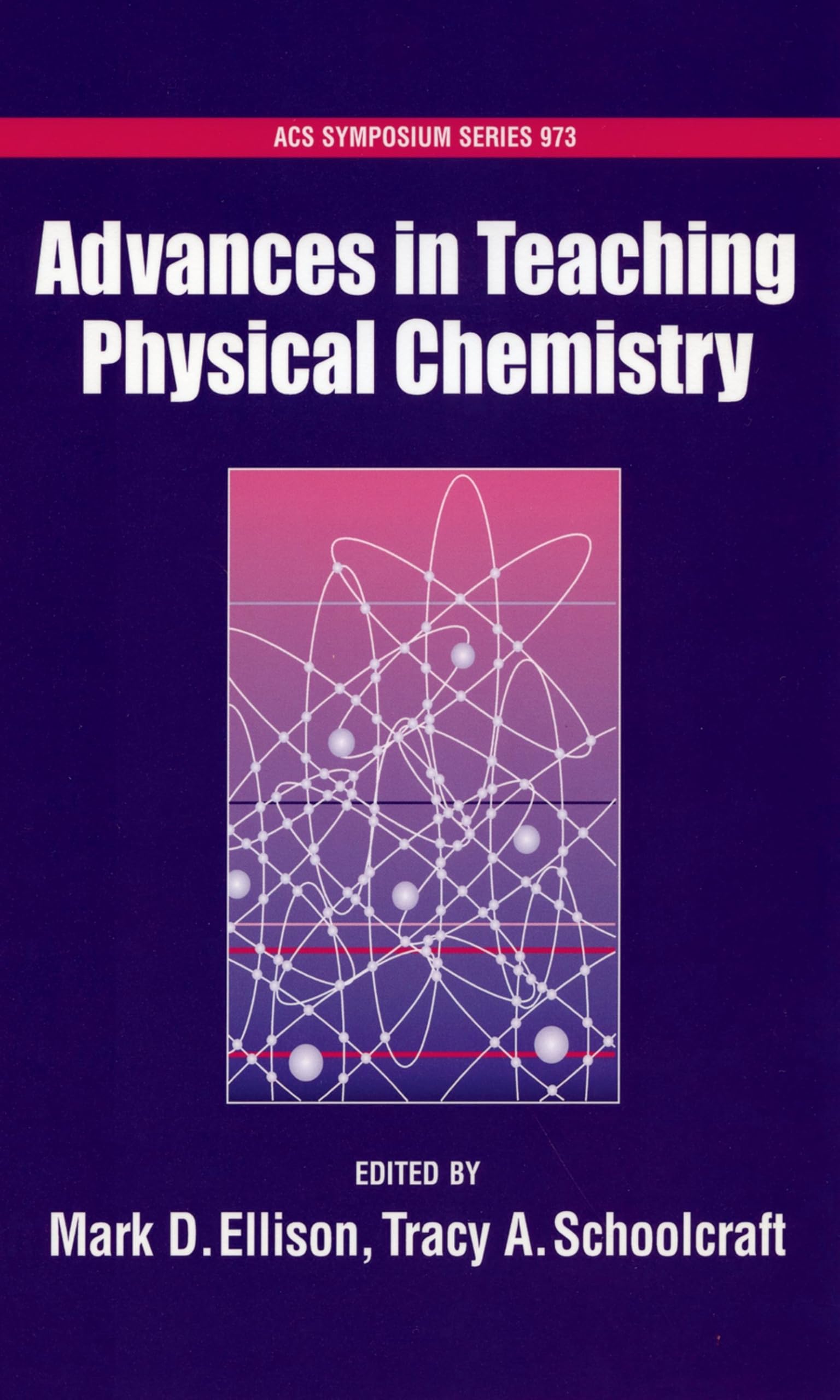 Buy Advances in Teaching Physical Chemistry (Acs Symposium Series) — BookShops.in