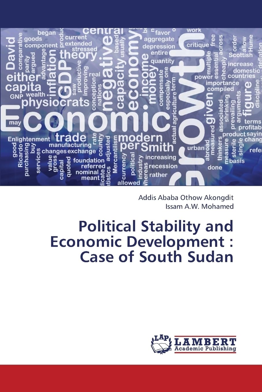 Political Stability and Economic Development : Case of South Sudan