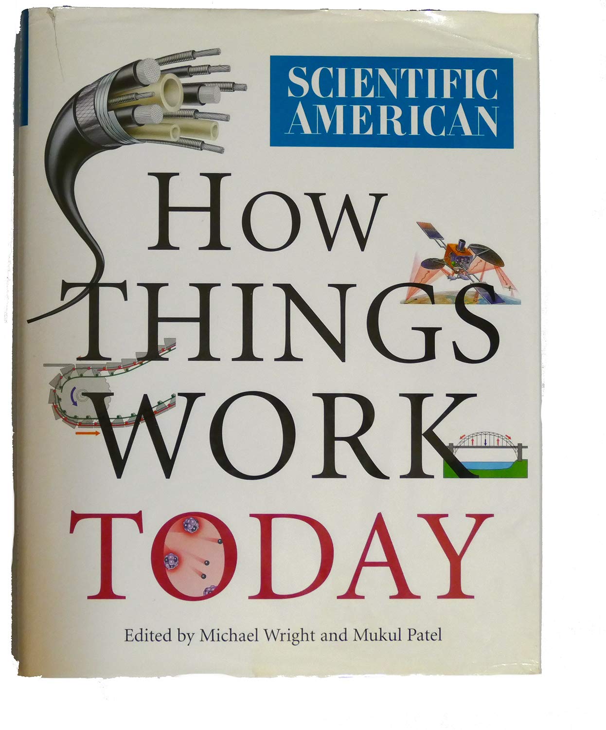 Scientific American: How Things Work Today