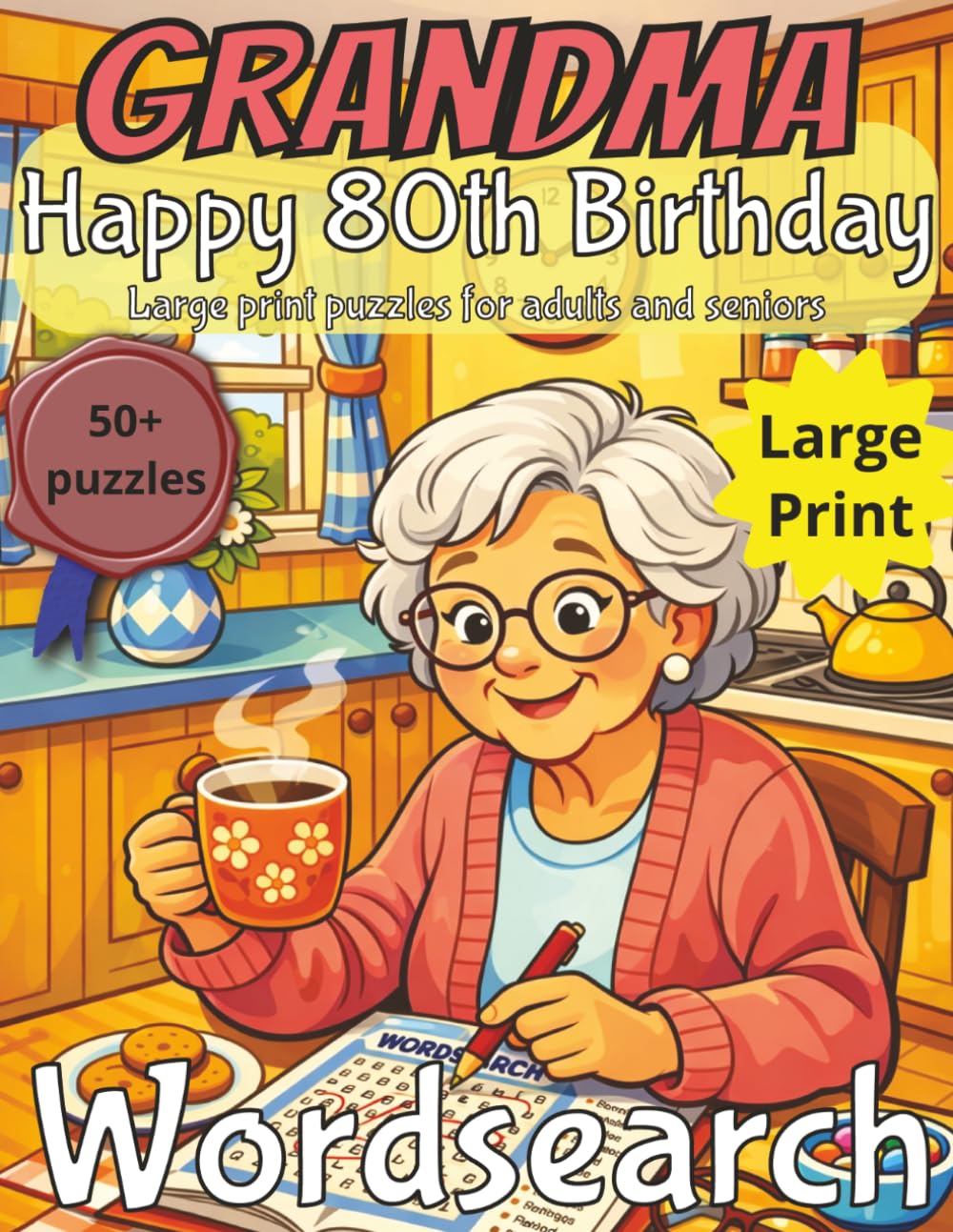 Happy 80th Birthday Grandma Word Search: 80th Birthday Gift Grandma | Gifts for Women | Present for Senior | 80 Year old Gift | 80th Gift for Women | ... | Fun Gift Elderly | Grandma 80th Present