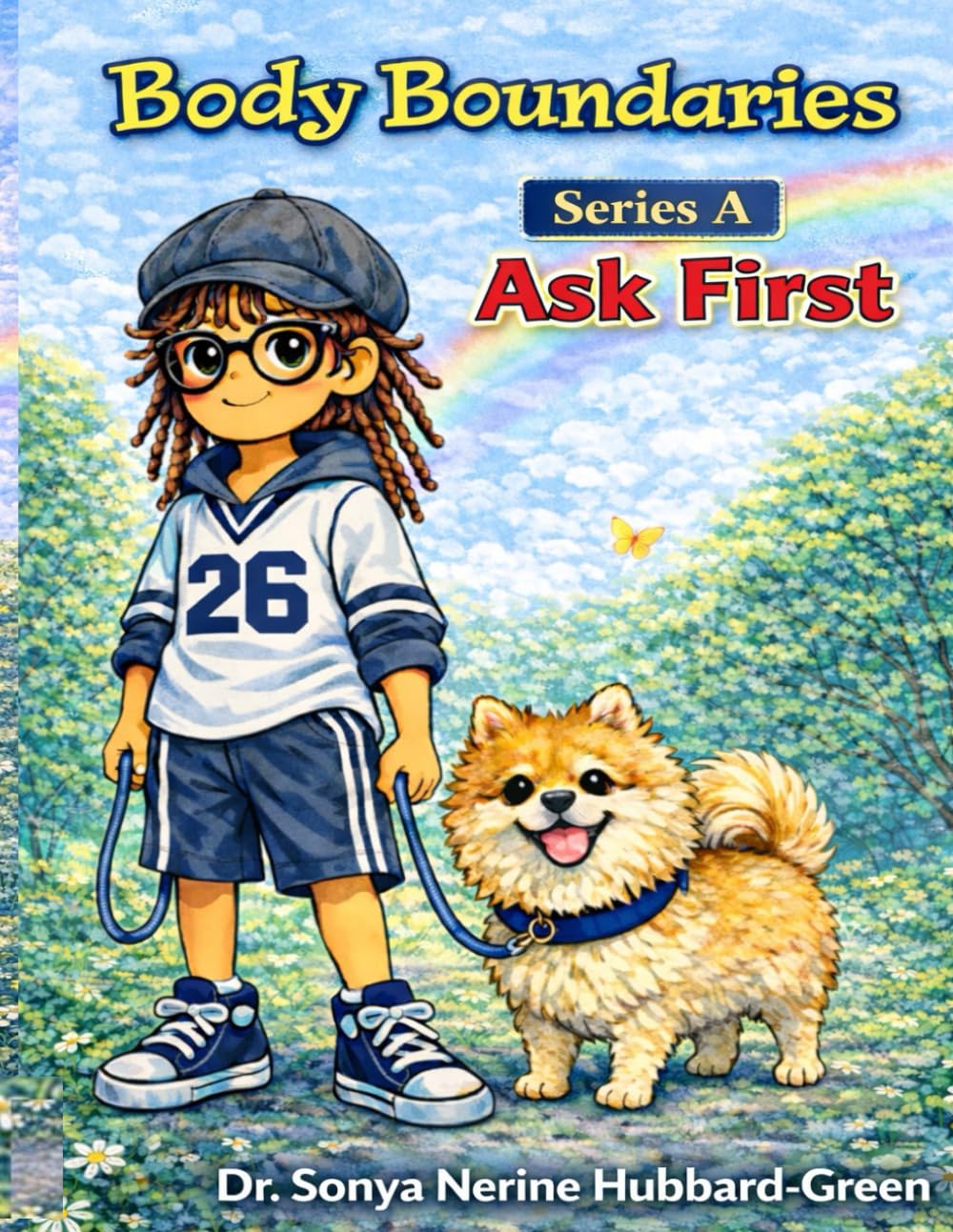 Body Boundaries: Series A Ask First