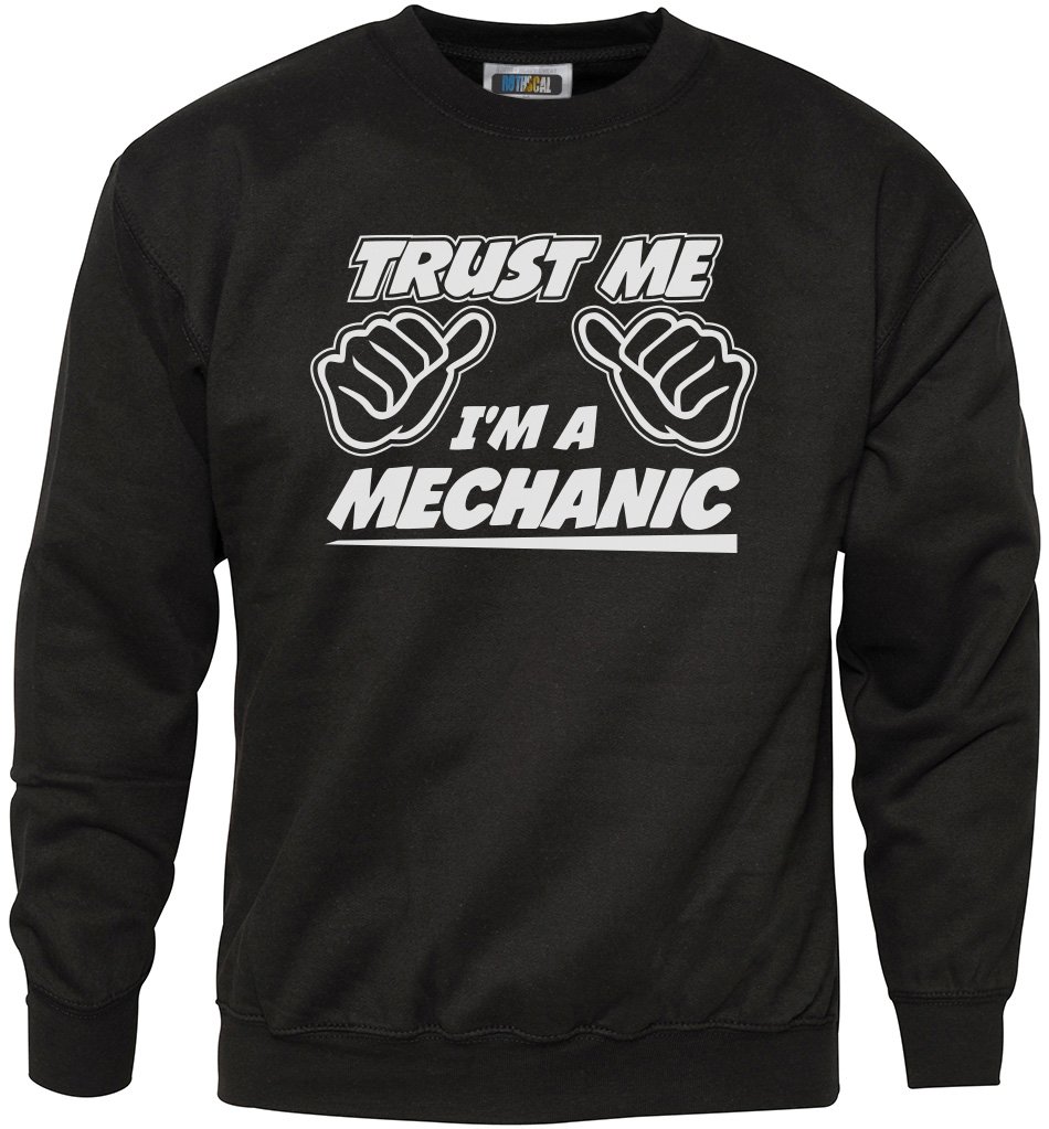 Hotscamp Men's Black Trust Me I'm A Mechanic Sweatshirt - Medium