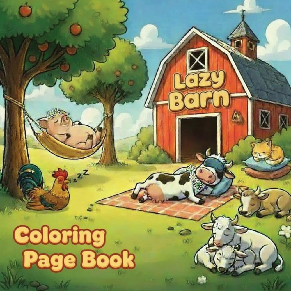 The Lazy Barn Coloring Page Book